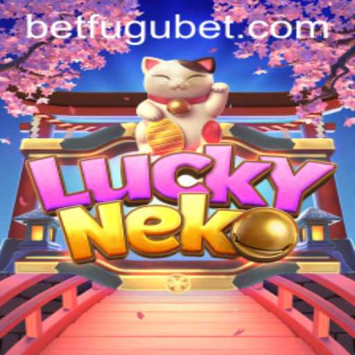 Discover the Thrill of LuckyNeko with BetFugu